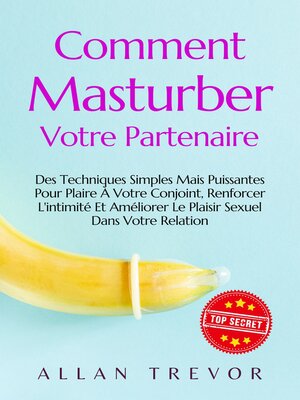 cover image of Comment Masturber Votre Partenaire